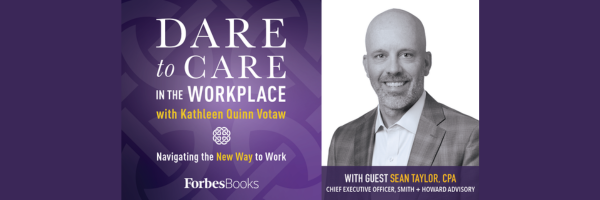 Dare to Care in the Workplace with Sean Taylor